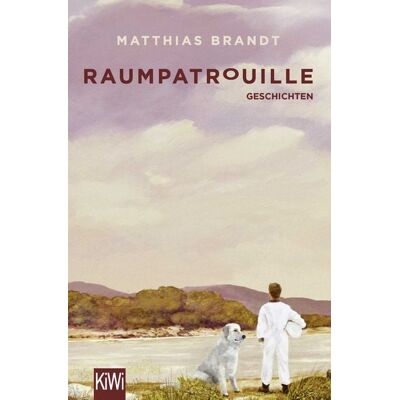 Kiepenheuer & Witsch Raumpatrouille Kiepenheuer & Witsch Raumpatrouille