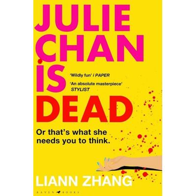 Bloomsbury eBooks UK Julie Chan is Dead Bloomsbury eBooks UK Julie Chan is Dead
