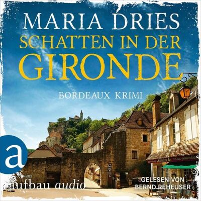 Aufbau Audio Schatten in der Gironde - Bordeaux-Krimi Aufbau Audio Schatten in der Gironde - Bordeaux-Krimi