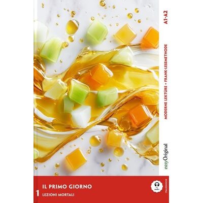 EasyOriginal Verlag Il Primo Giorno - Italienische Krimi-Lektüre A1-A2 (+ Audio-Online) EasyOriginal Verlag Il Primo Giorno - Italienische Krimi-Lektüre A1-A2 (+ Audio-Online)
