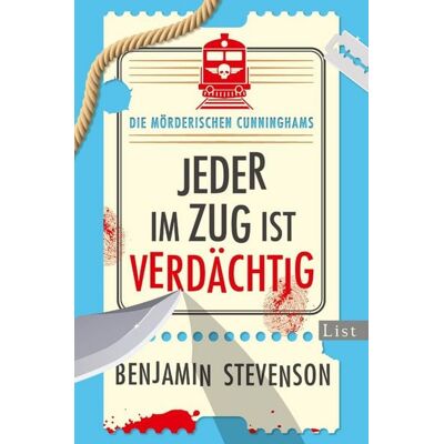 Ullstein Ebooks Die mörderischen Cunninghams. Jeder im Zug ist verdächtig Ullstein Ebooks Die mörderischen Cunninghams. Jeder im Zug ist verdächtig