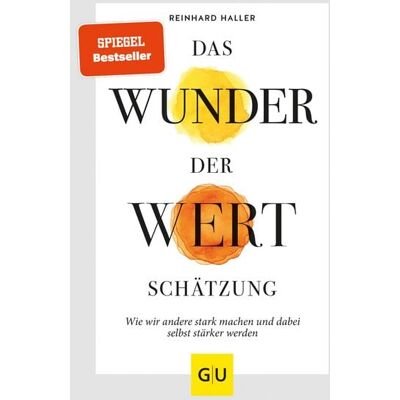 Gräfe und Unzer eBook Das Wunder der Wertschätzung Gräfe und Unzer eBook Das Wunder der Wertschätzung