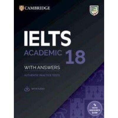 Cambridge University Press Ielts 18 Academic Student's Book with Answers with Audio with Resource Bank Cambridge University Press Ielts 18 Academic Student's Book with Answers with Audio with Resource Bank