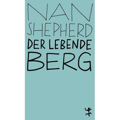 Matthes & Seitz Der lebende Berg Matthes & Seitz Der lebende Berg