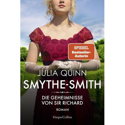 HarperCollins eBook SMYTHE-SMITH. Die Geheimnisse von Sir Richard HarperCollins eBook SMYTHE-SMITH. Die Geheimnisse von Sir Richard