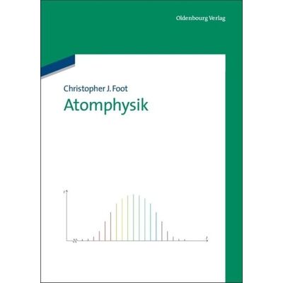 De Gruyter Oldenbourg Atomphysik De Gruyter Oldenbourg Atomphysik