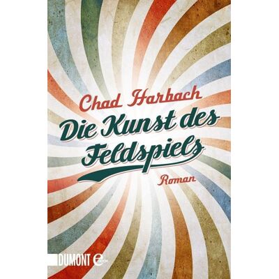 DuMont Die Kunst des Feldspiels DuMont Die Kunst des Feldspiels