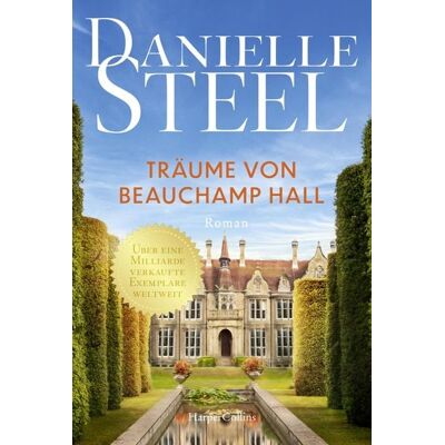 HarperCollins eBook Träume von Beauchamp Hall HarperCollins eBook Träume von Beauchamp Hall