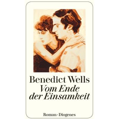 Diogenes eBooks Vom Ende der Einsamkeit Diogenes eBooks Vom Ende der Einsamkeit