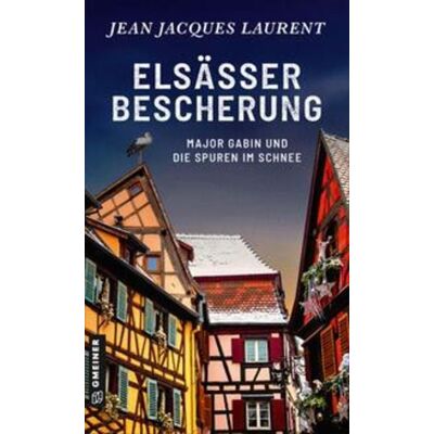 Gmeiner Verlag eBooks Elsässer Bescherung Gmeiner Verlag eBooks Elsässer Bescherung