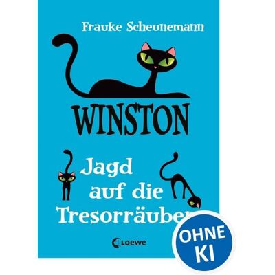 Loewe Jagd auf die Tresorräuber / Winston Band 3 Loewe Jagd auf die Tresorräuber / Winston Band 3