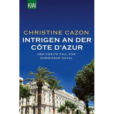 KiWi eBooks Intrigen an der Côte d'Azur KiWi eBooks Intrigen an der Côte d'Azur