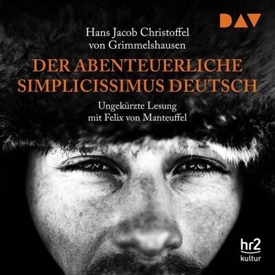 Der Audio Verlag Der abenteuerliche Simplicissimus Deutsch Der Audio Verlag Der abenteuerliche Simplicissimus Deutsch