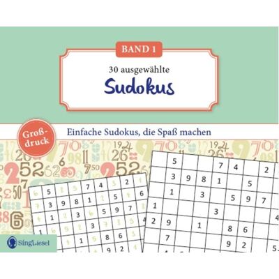 Singliesel Einfache Sudokus für Senioren, die Spaß machen. Rätsel-Spaß, Beschäftigung und Gedächtnistraining für Senioren. Auch mit Demenz. Großdruck. Singliesel Einfache Sudokus für Senioren, die Spaß machen. Rätsel-Spaß, Beschäftigung und Gedächtnistraining für Senioren. Auch mit Demenz. Großdruck.