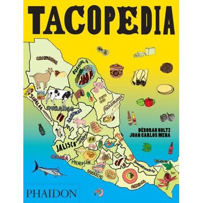 Phaidon Tacopedia Phaidon Tacopedia