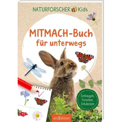 arsedition Naturforscher-Kids – Mitmach-Buch für unterwegs arsedition Naturforscher-Kids – Mitmach-Buch für unterwegs