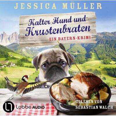Lübbe Audio Kalter Hund und Krustenbraten - Hauptkommissar Hirschberg, Teil 7 Lübbe Audio Kalter Hund und Krustenbraten - Hauptkommissar Hirschberg, Teil 7