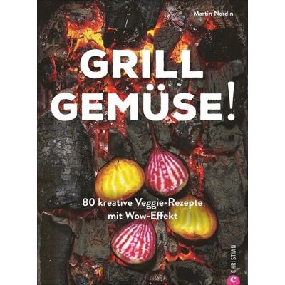 Christian Grill Gemüse! Christian Grill Gemüse!