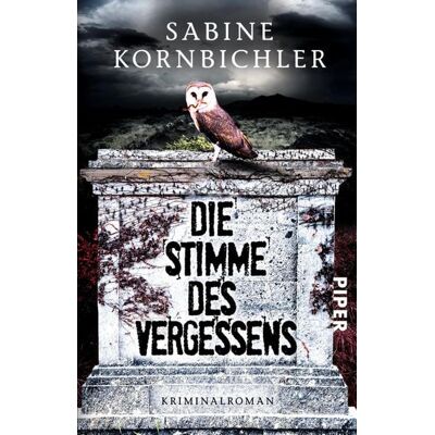Piper ebooks Die Stimme des Vergessens Piper ebooks Die Stimme des Vergessens