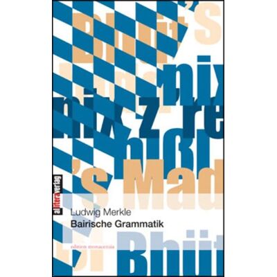 Buch&media Bairische Grammatik Buch&media Bairische Grammatik