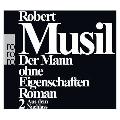 Rowohlt Taschenbuch Der Mann ohne Eigenschaften II Rowohlt Taschenbuch Der Mann ohne Eigenschaften II