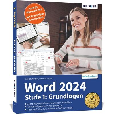 Bildner Verlag Word 2024 - Stufe 1: Grundlagen Bildner Verlag Word 2024 - Stufe 1: Grundlagen