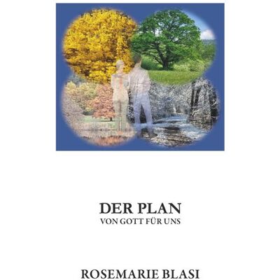 Buchschmiede Der Plan von Gott für uns Buchschmiede Der Plan von Gott für uns