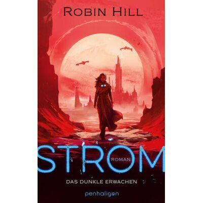 Penhaligon Strom - Das dunkle Erwachen Penhaligon Strom - Das dunkle Erwachen