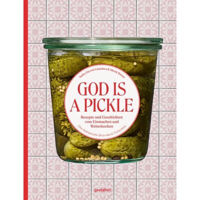 Die Gestalten Verlag God is a Pickle Die Gestalten Verlag God is a Pickle