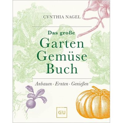 Gräfe und Unzer eBook Das große Garten-Gemüse-Buch Gräfe und Unzer eBook Das große Garten-Gemüse-Buch