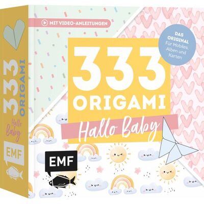 Edition Michael Fischer / EMF Verlag 333 Origami – Hallo Baby – Niedliche Papiere zum Basteln von Mobiles, Alben, Karten Edition Michael Fischer / EMF Verlag 333 Origami – Hallo Baby – Niedliche Papiere zum Basteln von Mobiles, Alben, Karten