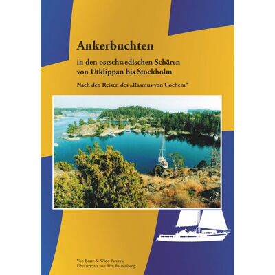 BoD – Books on Demand Ankerbuchten in den ostschwedischen Schären BoD – Books on Demand Ankerbuchten in den ostschwedischen Schären