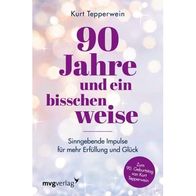 Mvg 90 Jahre und ein bisschen weise Mvg 90 Jahre und ein bisschen weise