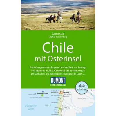 MairDuMont GmbH & Co. KG DUMONT Reise-Handbuch Reiseführer E-Book Chile mit Osterinsel MairDuMont GmbH & Co. KG DUMONT Reise-Handbuch Reiseführer E-Book Chile mit Osterinsel