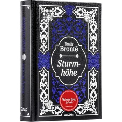 Anaconda Emily Brontë, Sturmhöhe. Vollständige Ausgabe Anaconda Emily Brontë, Sturmhöhe. Vollständige Ausgabe