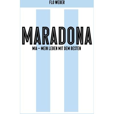 Verlag Voland & Quist Maradona Mío Verlag Voland & Quist Maradona Mío