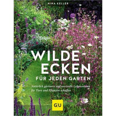 Gräfe und Unzer eBook Wilde Ecken für jeden Garten Gräfe und Unzer eBook Wilde Ecken für jeden Garten