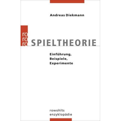 Rowohlt Taschenbuch Spieltheorie Rowohlt Taschenbuch Spieltheorie