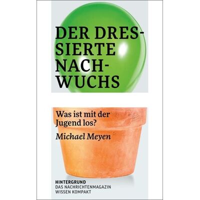 Verlag Hintergrund Der dressierte Nachwuchs Verlag Hintergrund Der dressierte Nachwuchs