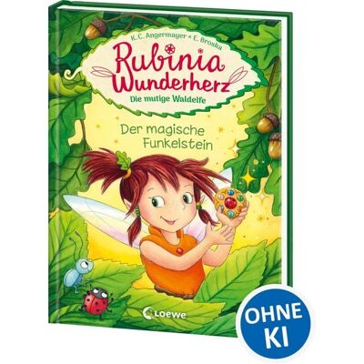 Loewe Rubinia Wunderherz, die mutige Waldelfe (Band 1) - Der magische Funkelstein Loewe Rubinia Wunderherz, die mutige Waldelfe (Band 1) - Der magische Funkelstein