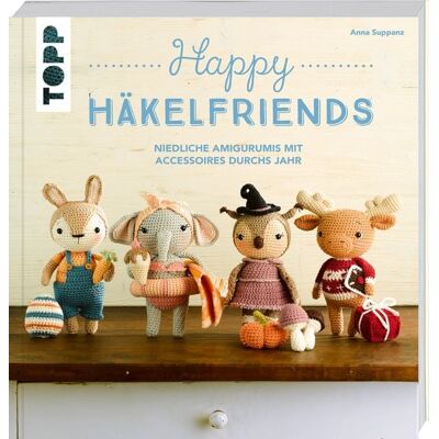 Frechverlag GmbH Happy Häkelfriends Frechverlag GmbH Happy Häkelfriends