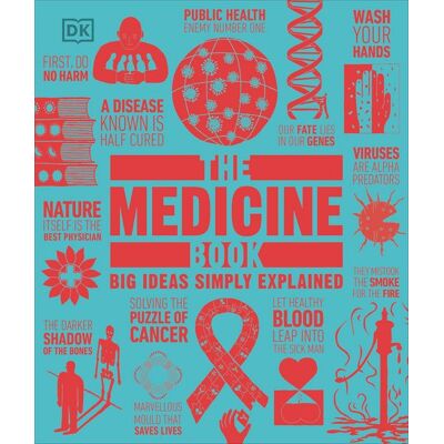 Dorling Kindersley The Medicine Book Dorling Kindersley The Medicine Book