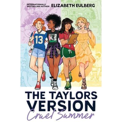 Scholastic The Taylors Version: Cruel Summer Scholastic The Taylors Version: Cruel Summer