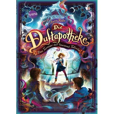Arena Die Duftapotheke (4). Das Turnier der tausend Talente Arena Die Duftapotheke (4). Das Turnier der tausend Talente