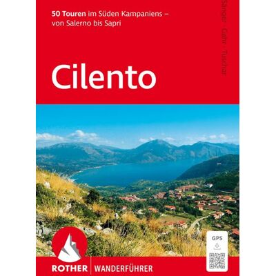 Rother Bergverlag ROTHER Wanderführer Cilento Rother Bergverlag ROTHER Wanderführer Cilento