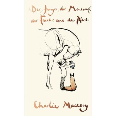 List Hardcover Der Junge, der Maulwurf, der Fuchs und das Pferd List Hardcover Der Junge, der Maulwurf, der Fuchs und das Pferd