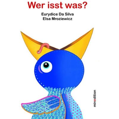 Minedition Wer isst was? Minedition Wer isst was?