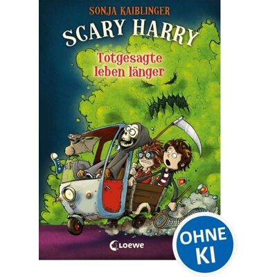 Loewe Totgesagte leben länger / Scary Harry Band 2 Loewe Totgesagte leben länger / Scary Harry Band 2