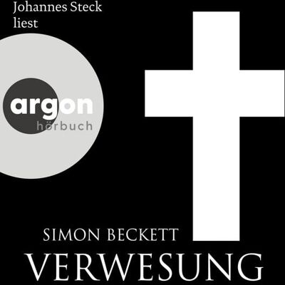 Argon Verwesung / David Hunter Bd.4 Argon Verwesung / David Hunter Bd.4