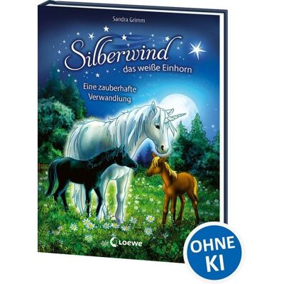 Loewe Silberwind, das weiße Einhorn (Band 9) - Eine zauberhafte Verwandlung Loewe Silberwind, das weiße Einhorn (Band 9) - Eine zauberhafte Verwandlung